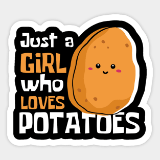 Just A Girl Who Loves Potatoes Cute Potato Sticker